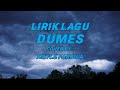 Dumes - Nayla Fardila (Lirik Lagu) - Waves & Guyon Waton