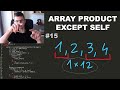 LeetCode Day 15 - Product of Array Except Self