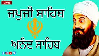 30 ਨਵੰਬਰ 2024 ਜਪੁਜੀ ਸਾਹਿਬ ਜੀ ਅਤੇ ਅਨੰਦ ਸਾਹਿਬ ਜੀ ਦਾ ਸੰਪੂਰਨ ਪਾਠ ਸਰਵਨ ਕਰੋ ਜੀ ॥ japji sahib full path