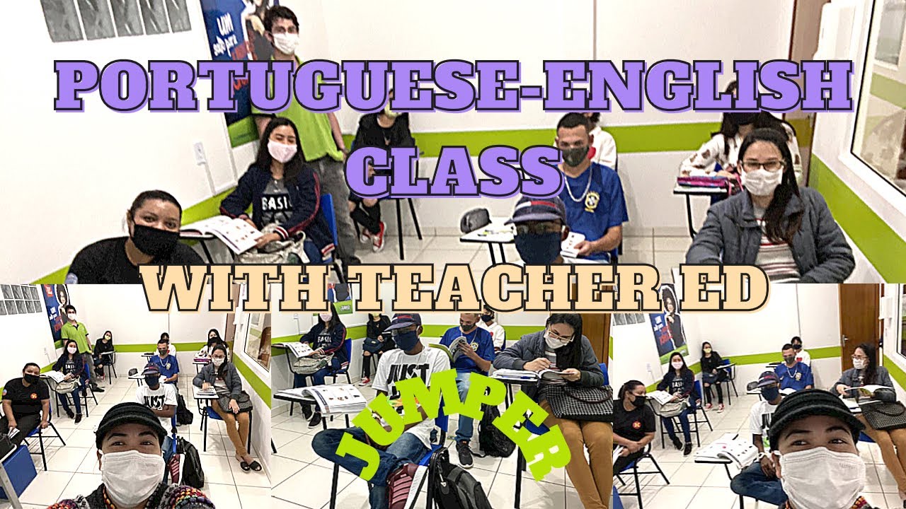 PORTUGUESE-ENGLISH CLASS WITH TEACHER ED - YouTube