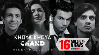 Mikey McCleary - Khoya Khoya Chand Official Video | The Bartender