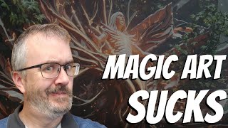 Modern Magic the Gathering Art is Terrible. Fight Me.