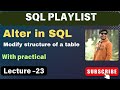 23. ALTER IN SQL | SQL Tutorial