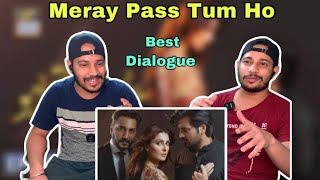 Reaction on Meray Pass Tum Ho | Best Dialogues🔥 | ARY Digital Drama | Delhian 2winz
