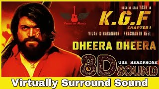 Dheera Dheera || 8D Audio Song || KGF || Telugu 8d songs