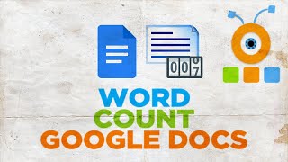 How to Find Word Count on Google Docs