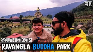 Tathagata Tsal Ravangla (Buddha Park)  | Tallest Buddha Statue in India 40m Tall | South Sikkim E19