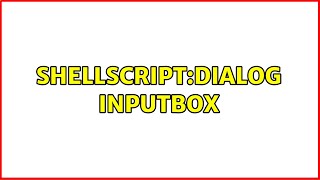 ShellScript:dialog inputbox