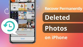[3 Ways] How To Recover Permanently Deleted Photos on iPhone 2023 | iOS 15/16 Supported!