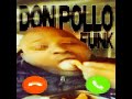 don pollo funk super slowed