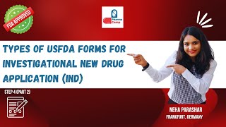 Step 4: Types of USFDA forms for IND application (Part 2)? | Regulatory Learnings | DRA