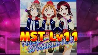 【ラブライブ!スクフェス】(Aqours) Next SPARKLING! レベル11 MST フルコン