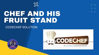 Chef and His Fruit Stand Problem Code: FRUITCHAAT | CodeChef Solution | Python Coder