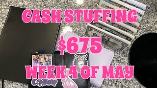 CASH STUFFING $675 WEEK 4 OF MAY PAYCHECK