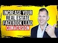 Facebook Ads for Real Estate Agents 2020 - How to Increase Your CONVERSION