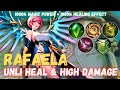 RAFAELA 1000% MAGIC POWER + 1000% HEALING EFFECT BUILD || RAFAELA BEST BUILD 2024 || MOBILE LEGENDS