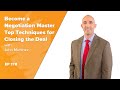 Become a Negotiation Master | Top Closing Techniques Revealed! w/ John Martinez of REI Sales Academy