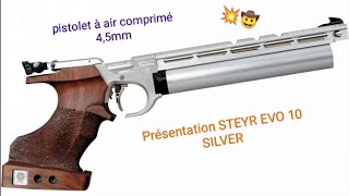 Pistolet à plomb Steyr Evo10 silver/ Air comprimé calibre 4,5mm