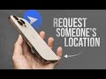 How to Request Someone's Location on iPhone (tutorial)