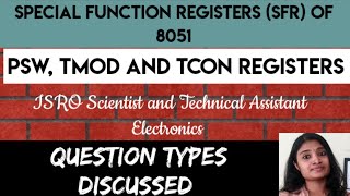 8051 Special Function Registers(SFR)|| PSW|TCON|TMOD|ISRO Scientist |Technical Assistant|Gate