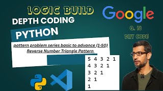 Reverse Number Triangle Pattern in Python | Star & Number Pattern Series dsa logic