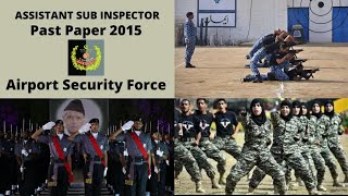 ASI Past Paper | Airport Security Force | 2015 | Federal Public Service Commission |