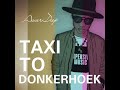 #Expensivemusique ASSERDEEP -Taxi To Donkerhoek