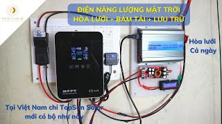 Bộ Điện Năng Lượng Mặt Trời Hòa Lưới Bám Tải Giá Rẻ Có Lưu Trữ | Phần 2