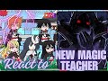 Rimuru Tempest students react to cid kagenou as New Magic Teacher | eminence in shadow | Gacha Club