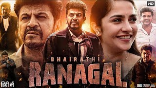 Bhairathi Ranagal Full Movie in Hindi Dubbed   Shiva Rajkumar   Rukmini V   Rahul    Review   Facts3