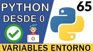 Variables de Entorno con Python (.env) | python-dotenv | python-decouple ✅ | Curso Python 3 🐍 # 65