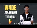 How To Make W4DE Amapiano Type beat from Scratch |  FL Studio Mobile 
