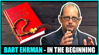 Genesis In The Beginning - History, Legend \u0026 Myths | Dr. Bart D. Ehrman