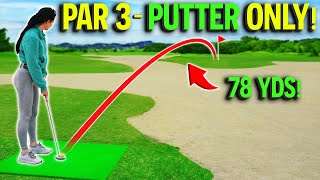 We Play A Par 3 Golf Course Using ONLY Putters! - CRAZY Game!