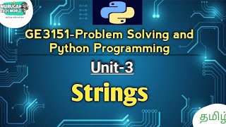 Strings in Problem Solving and Python Programming tamil||GE3151||Python||PSPP.