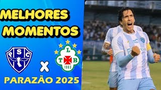 PAYSANDU X TUNA PARAZÃO 2025 MELHORES MOMENTOS GOLS