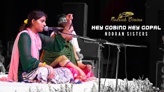 Hey Gobind Hey Gopal | Nooran Sisters | Siri Fort Auditorium | Nedrick Divine