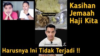 FAKTA!! Inilah Kualitas Makanan Jemaah Haji Indonesia Yang JAUH Dibawah Jemaah Haji Malaysia