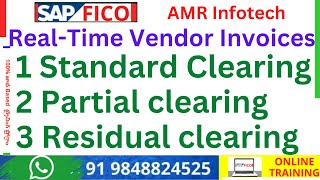 SAP FICO Vendor Payment Clearing 1)Standard Clearing 2)Partial Clearing 3) Residual Clearing Telugu