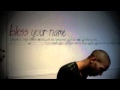 Bless Your Name (Acoustic Version) Kris Dillard