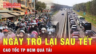 Người dân nô nức trở lại làm việc sau Tết, giao thông TP HCM ùn tắc kéo dài trên cao tốc | Thời sự