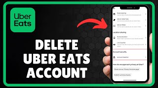 How to DELETE UBER EATS ACCOUNT