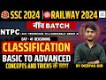 SSC & RAILWAY 2024 : REASONING  Classification Basic to Advanced | CONCEPTS AND TRICKS के साथ