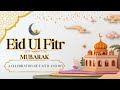 Eid ul Fitr: A Celebration of Faith and Joy