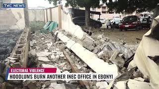 INEC Cries Out As Hoodlums Attack Another Office In Ebonyi