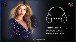 filhal remix song Full bass akshy Kumar