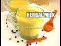 Turmeric Milk for Sore Throat, Cold and Cough | Herbal Milk | Golden Milk | Weight Loss Recipe