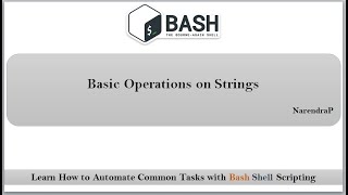 Bash Shell Scripting | Basic String Operations | Video-11