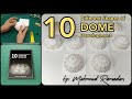 10 different shapes of DOME development. Using Paper.