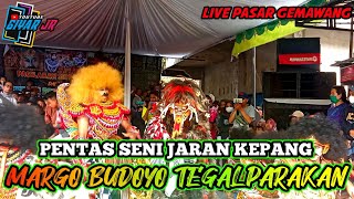 SPEKTAKULER!! JARAN KEPANG MARGOBUDOYO TEGALPARAKAN LIVE PASAR GEMAWANG